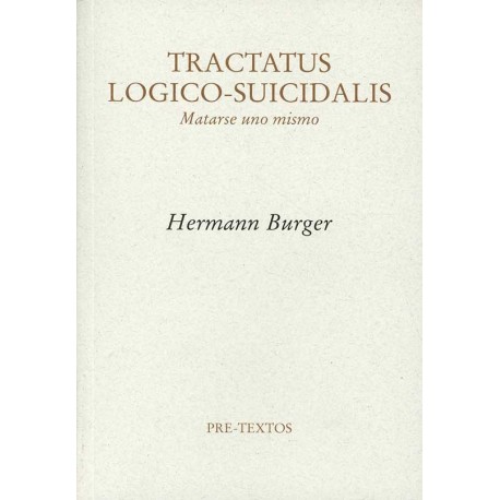 TRACTATUS LOGICO-SUICIDALIS