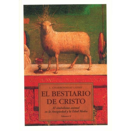 EL BESTIARIO DE CRISTO II