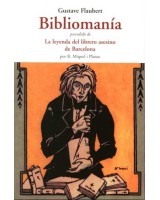 BIBLIOMANIA LA LEYENDA DEL LIBRERO ASESINO DE BARCELONA