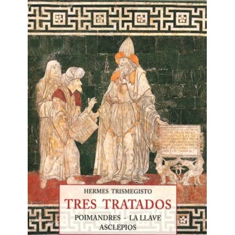 TRES TRATADOS