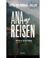 ANA AUF REISEN NOVELA EN ALEMÁN NIVEL B1