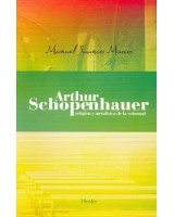 ARTHUR SCHOPENHAUER RELIGIÓN Y METAFÍSICA DE LA VOLUNTAD