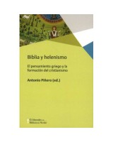 BIBLIA Y HELENISMO. EL PENSAMIENTO GRIEG