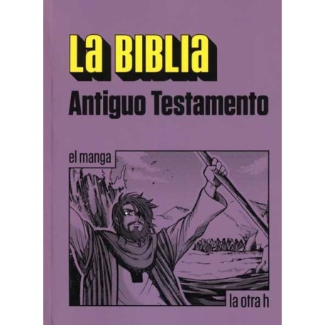 BIBLIA LA. ANTIGUO TESTAMENTO (MANGA)