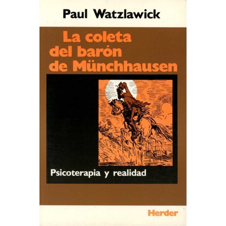 LA COLETA DEL BARÓN DE MUNCHHAUSEN PSICOTERAPíA Y REALIDAD