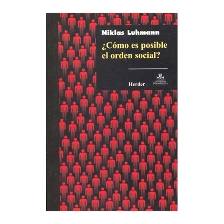 COMO ES POSIBLE EL ORDEN SOCIAL?