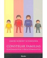 CONSTELAR FAMILIAS: FUNDAMENTOS Y PROCEDIMIENTOS