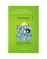 CURAR LA ESCUELA EL PROBLEM SOLVING ESTRATÉGICO PARA PROFESIONALES DE LA EDUCACIÓN