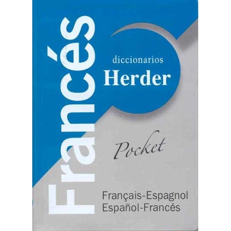 DICCIONARIO HERDER POCKET  ESPAÑOL FRANCES-FRANCES ESPAÑOL