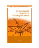 DE LA ANTROPOLOGÍA FILOSÓFICA A LA ANTROPOLOGÍA DE LA SALUD