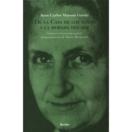 DE LA CASA DE LOS NIÑOS A LA MORADA