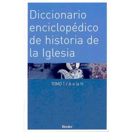 DICCIONARIO ENCICLOPEDICO DE HISTORIA DELA IGLESIA. 2 TOMOS