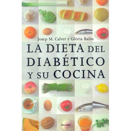 DIETA DEL DIABÉTICO Y SU COCINA LA