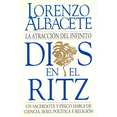 DIOS EN EL RITZ