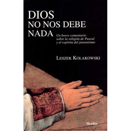 DIOS NO NOS DEBE NADA