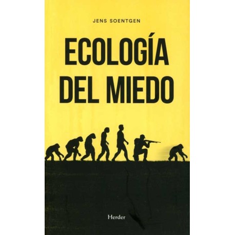 ECOLOGÍA DEL MIEDO