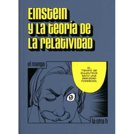 EINSTEIN Y LA TEORÍA DE LA RELATIVIDAD