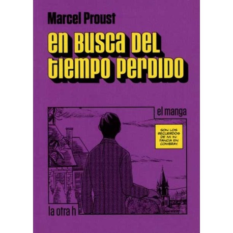 EN BUSCA DEL TIEMPO PERDIDO  (MANGA)