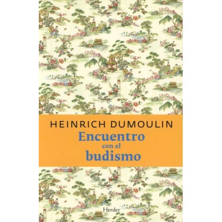 ENCUENTRO CON EL BUDISMO