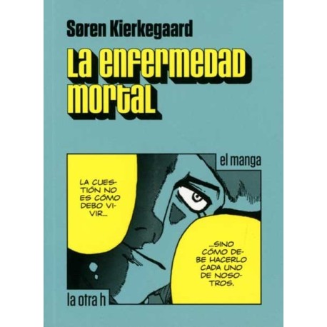 ENFERMEDAD MORTAL, LA (MANGA)