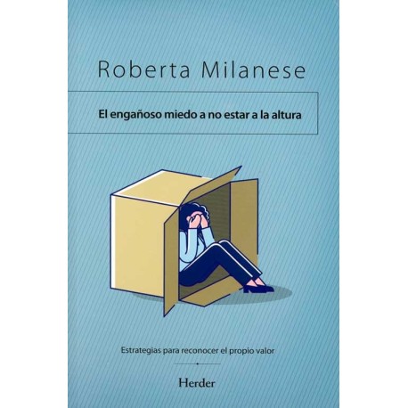 ENGAÑOSO MIEDO A NO ESTAR A LA ALTURA, EL