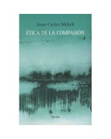 ETICA DE LA COMPASION