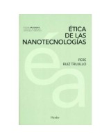 ÉTICA DE LAS NANOTECNOLOGÍAS