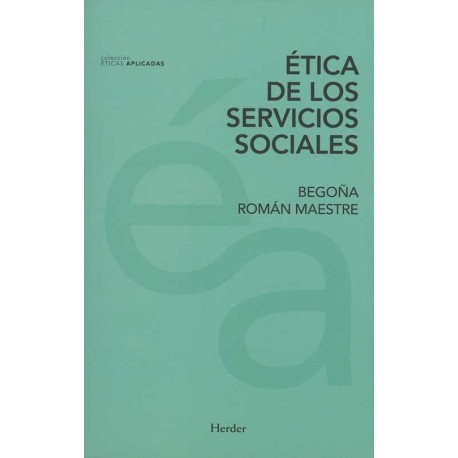 ÉTICA DE LOS SERVICIOS SOCIALES