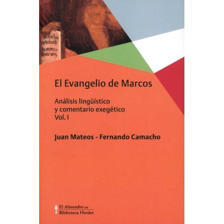 EVANGELIO DE MARCOS, EL. VOL. I