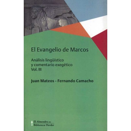 EVANGELIO DE MARCOS, EL. VOL. III