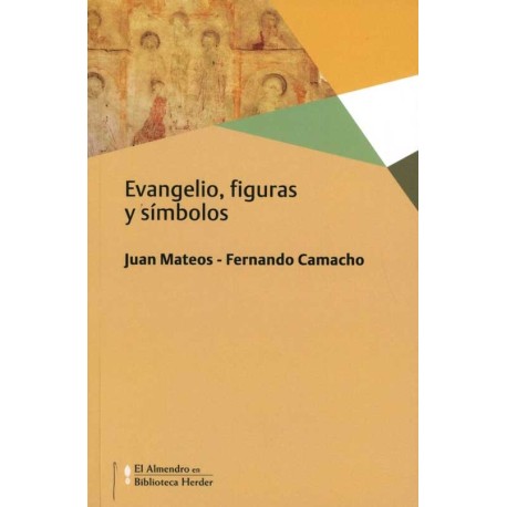 EVANGELIO, FIGURAS Y SIMBOLOS