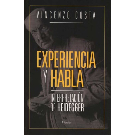 EXPERIENCIA Y HABLA INTERPRETACIÓN DE HEIDEGGER