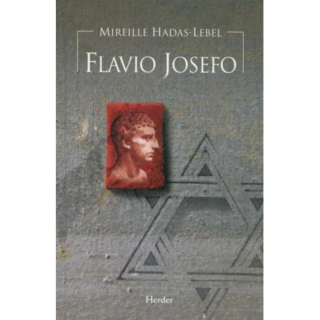 FLAVIO JOSEFO: EL JUDIO DE ROMA