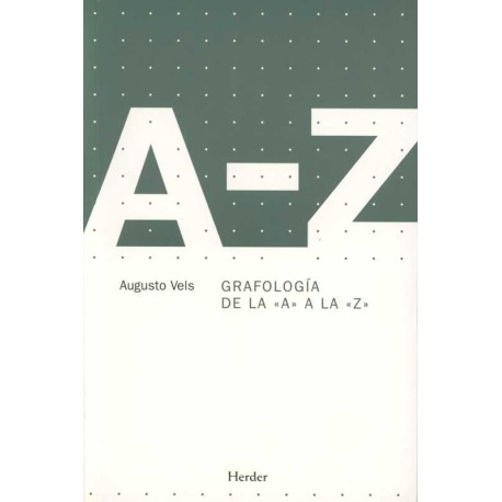 GRAFOLOGIA DE LA A A LA Z