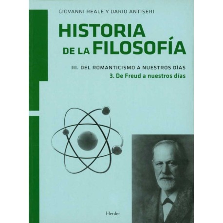 HISTORIA DE LA FILOSOFÍA III DEL ROMANTICISMO A NUESTROS DIAS 3 DE FREUD A NUESTROS DIAS