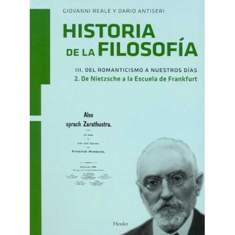 HISTORIA DE LA FILOSOFIA III. DEL ROMANTICISMO A NUESTROS DI