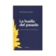 HUELLA DEL PASADO LA HACIA UNA ONTOLOGÍA DE LA REALIDAD HISTÓRICA