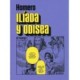 ILIADA Y ODISEA  (EL MANGA)