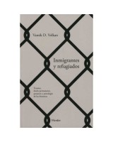 INMIGRANTES Y REFUGIADOS TRAUMA DUELO PERMANENTE PREJUICIO Y PSICOLOGÍA DE LAS FRONTERAS