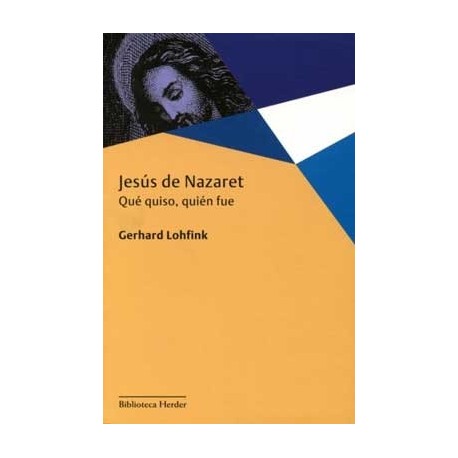 JESUS DE NAZARET. QUE HIZO, QUIEN FUE