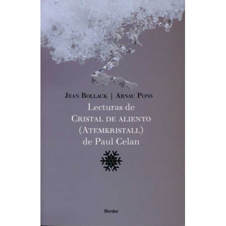 LECTURAS DE CRISTAL DE ALIENTO ATEMKRISTALL DE PAUL CELAN