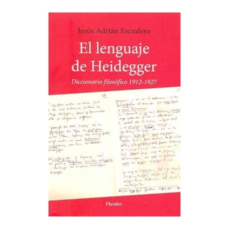 LENGUAJE DE HEIDEGGER EL DICCIONARIO FILOSÓFICO 1912-1927