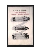 LUDWIG WITTGENSTEIN ANALOGÍA Y PARECIDOS DE LA FAMILIA