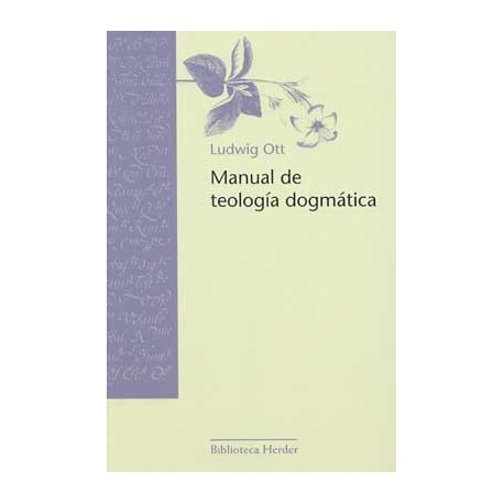 MANUAL DE TEOLOGÍA DOGMÁTICA