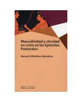 MASCULINIDAD Y OTREDAD EN CRISIS EN LAS EPÍSTOLAS PASTORALES