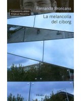 MELANCOLIA DEL CIBORG, LA