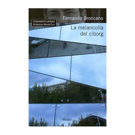 MELANCOLIA DEL CIBORG, LA