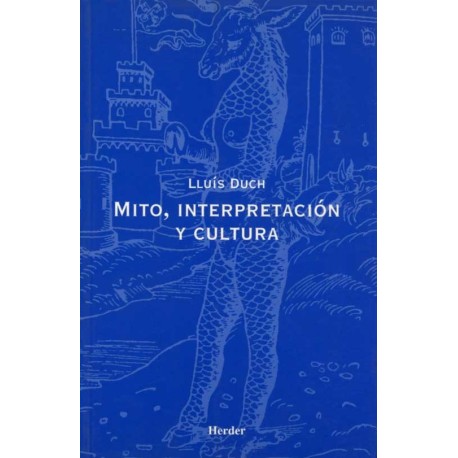 MITO INTERPRETACIÓN Y CULTURA