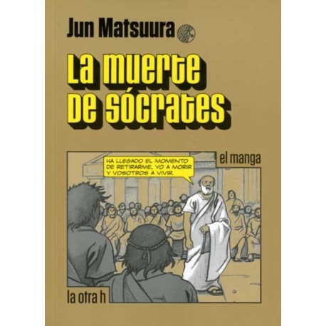 MUERTE DE SOCRATES LA (MANGA)