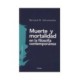 MUERTE Y MORTALIDA EN LA FILOSOFIA CONTEMPORANEA